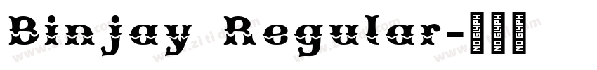Binjay Regular字体转换 Binjay Regular字体转换